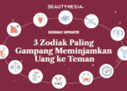 3 Zodiak Ini Paling Gampang Meminjamkan Uang ke Teman