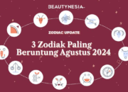 3 Zodiak Paling Beruntung Sepanjang Agustus 2024